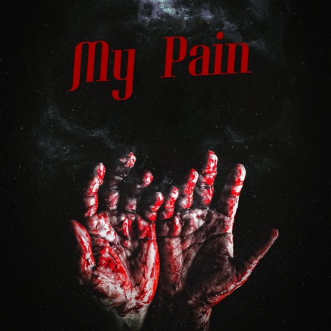 My Pain | Boomplay Music