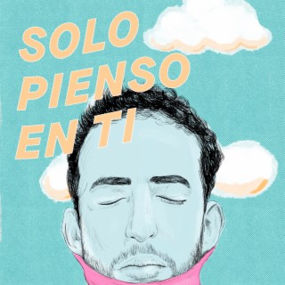 Solo Pienso en Ti