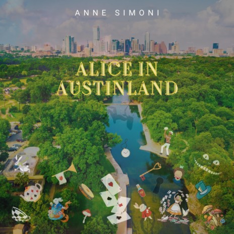 Alice in Austinland | Boomplay Music