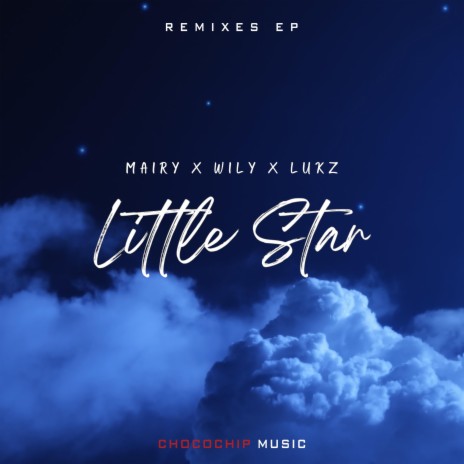 Little Star (WRGHT Remix) ft. LUKZ, Mairy, WRGHT, Wai Yan Lin & Sitt Naing Lin