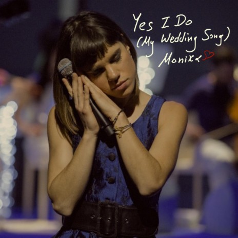 Yes I Do (My Wedding Song) | Boomplay Music