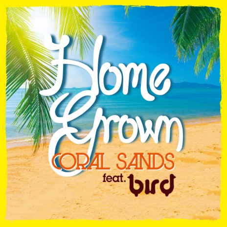 Coral Sands (feat. bird) | Boomplay Music