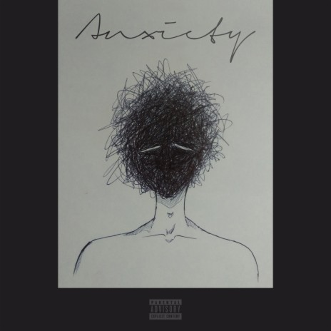 ANXIETY | Boomplay Music