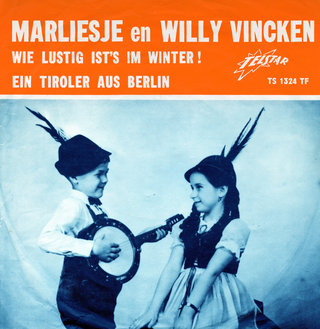 Wie lustig ist's im Winter / Ein Tiroler aus Berlin