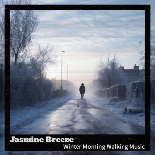 Winter Morning Walking Music