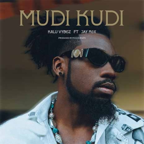 Mudi Kudi Ft. Jay Rox | Boomplay Music