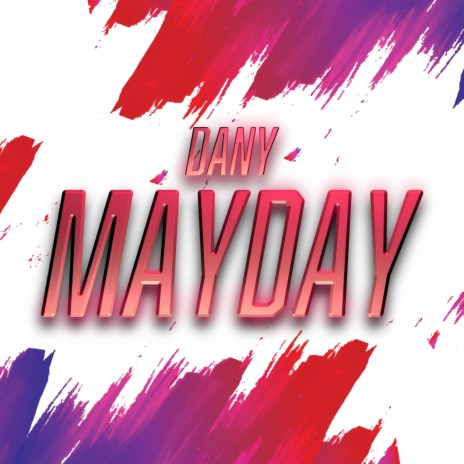 MAY DAY | Boomplay Music
