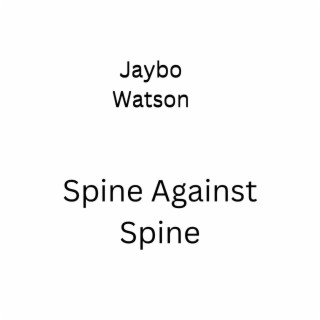 Spine Against Spine lyrics | Boomplay Music