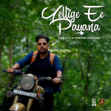 Yellige Ee Payana | Boomplay Music