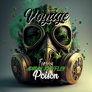 Poison ft. Adrian Kniffley lyrics | Boomplay Music
