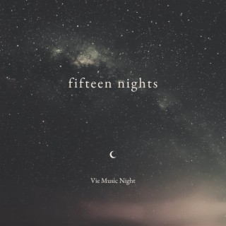 fifteen nights