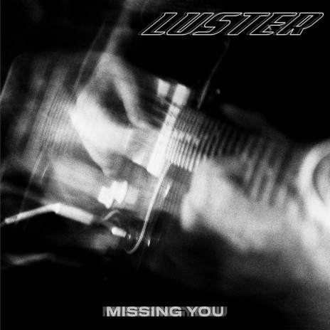 Missing You | Boomplay Music