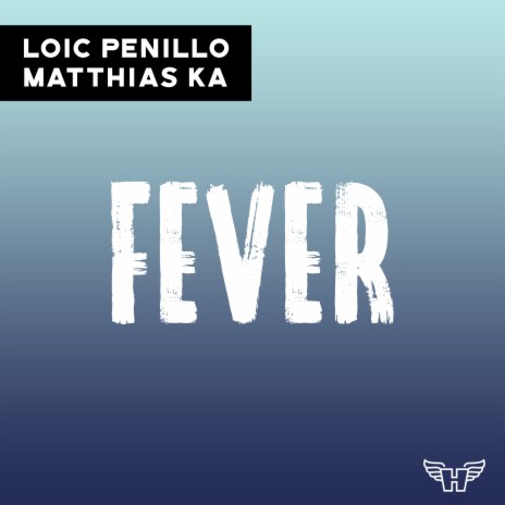 Fever ft. Matthias Ka | Boomplay Music