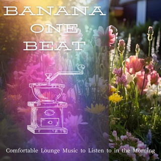 Comfortable Lounge Music to Listen to in the Morning