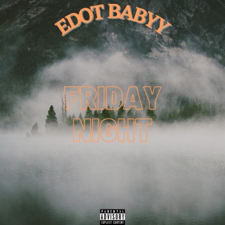 Friday Night | Boomplay Music