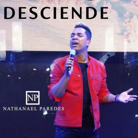 Desciende (En Vivo) | Boomplay Music