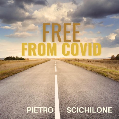 Free from COVID | Boomplay Music