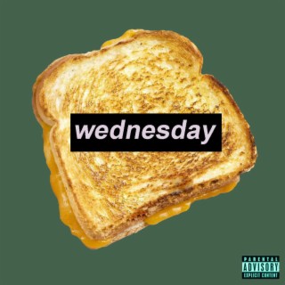 Grilled Cheese Wednesday (Remaster)