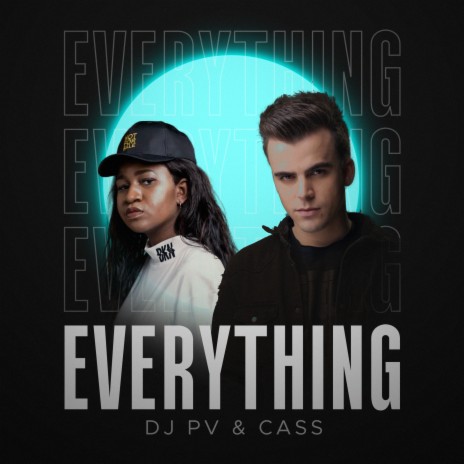 Everything ft. CASS | Boomplay Music