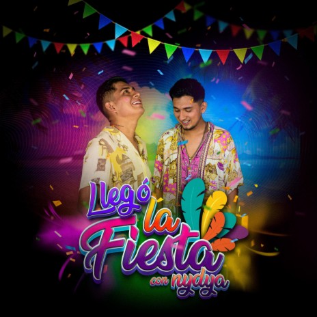 Llegó la Fiesta | Boomplay Music