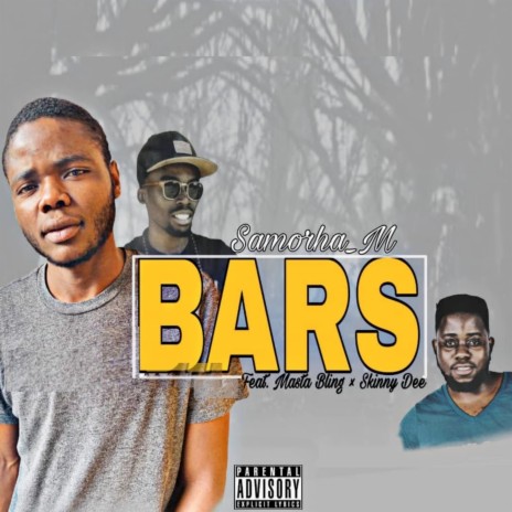 Bar's ft. Masta Bling & Skinny Dee | Boomplay Music