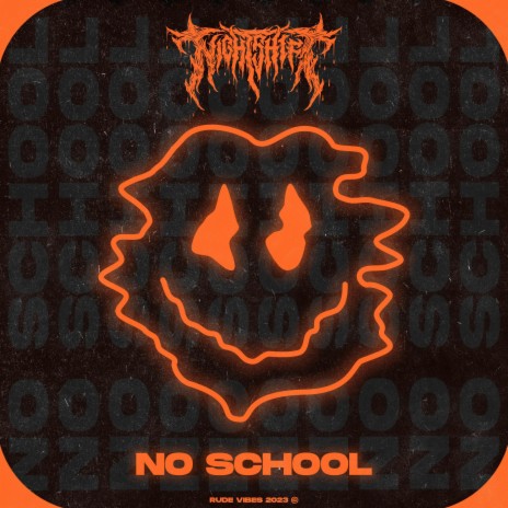 NO SCHOOL | Boomplay Music