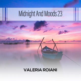 Midnight And Moods 23