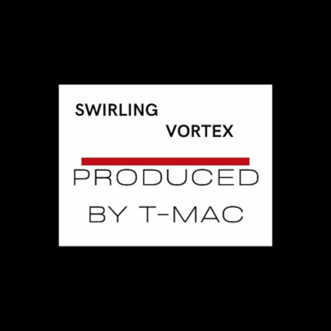 Swirling Vortex (Special Version)