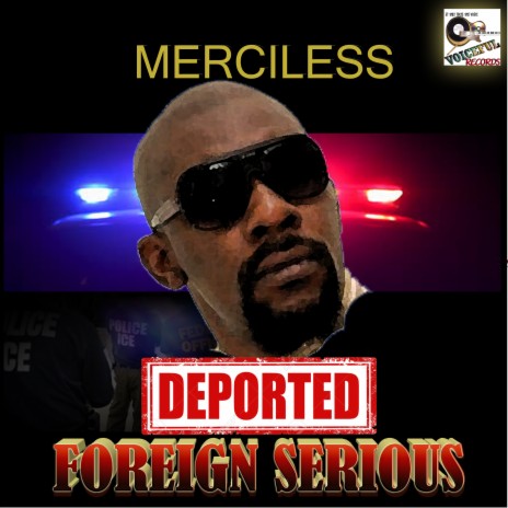 Deported (Foreign Serious) | Boomplay Music