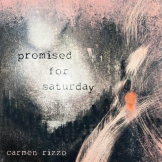 Promised For Saturday (Remastered)