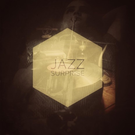 Jazz Surprise | Boomplay Music
