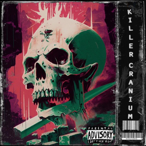 Killer Cranium | Boomplay Music