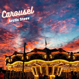 Carousel lyrics | Boomplay Music