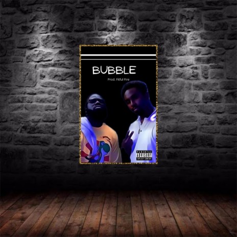 Bubble ft. Knightro | Boomplay Music