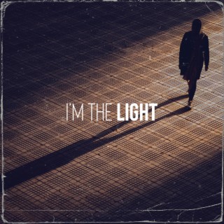 I´m The Light