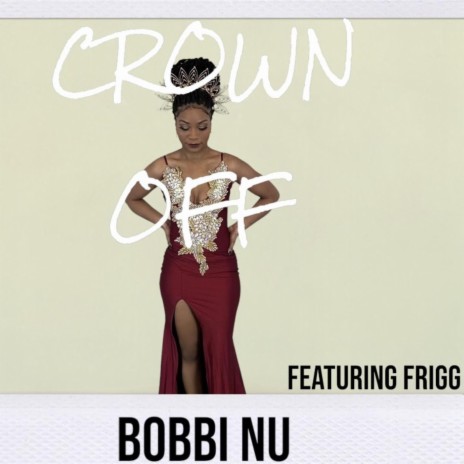 Crown Off ft. Frigg | Boomplay Music