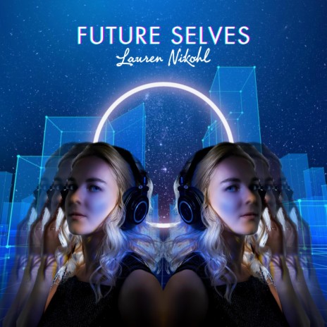 Future Selves | Boomplay Music