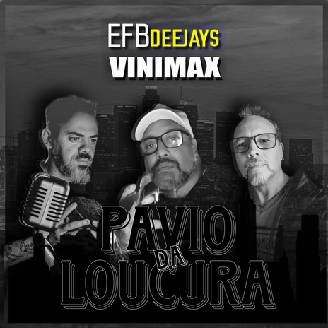 Pavio da Loucura ft. Vinimax | Boomplay Music