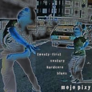 twenty-first century hardcore blues