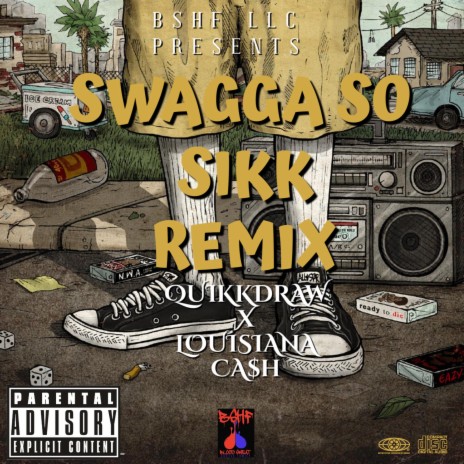 Swagga So Sikk ft. Louisiana Ca$h | Boomplay Music