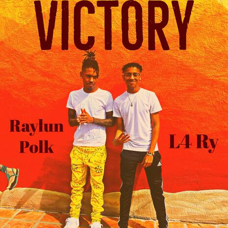 Victory ft. Raylun Polk | Boomplay Music