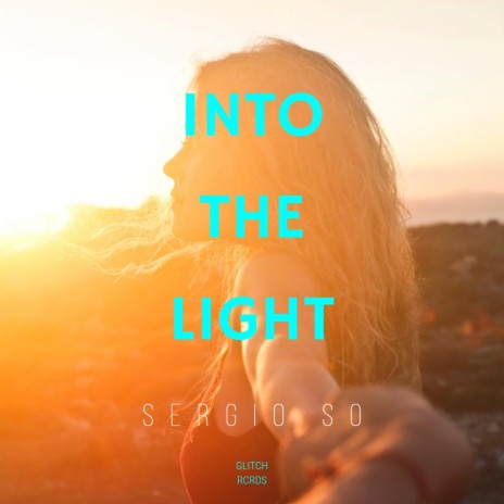 Into The Light | Boomplay Music