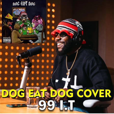 DOG EAT DOG COVER | Boomplay Music