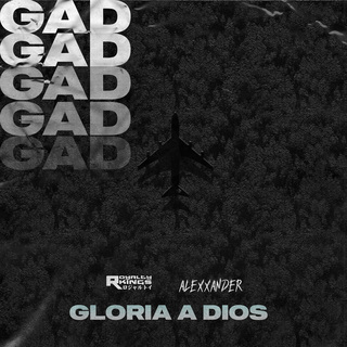 Gloria A Dios ft. Alexxander lyrics | Boomplay Music