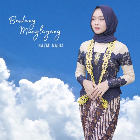 Bentang Manglayang | Boomplay Music