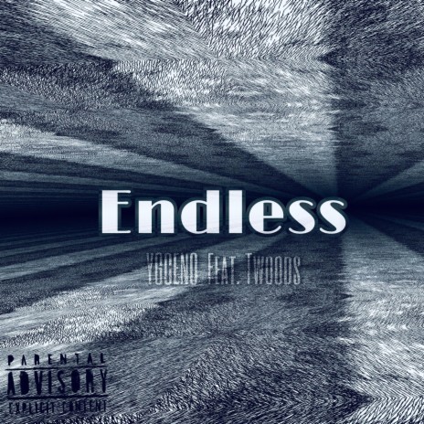 Endless ft. Twoods