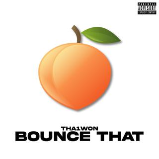 Bounce That