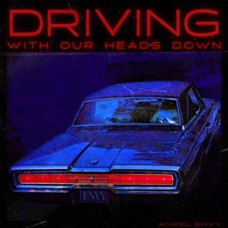 Driving With Our Heads Down