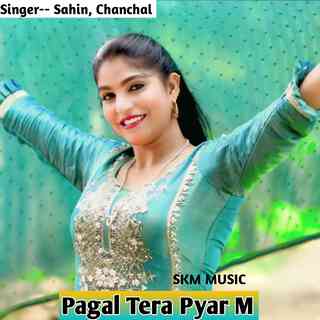 Pagal Tera Pyar M