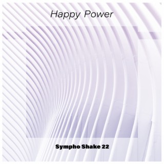 Happy Power Sympho Shake 22